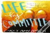 Life By Committee