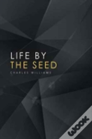 Life By The Seed