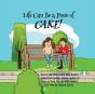 Life Can Be A Piece Of Cake! - Preview