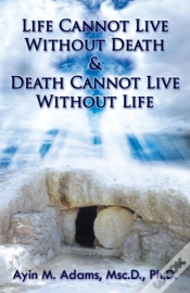 Capa do artigo Life Cannot Live Without Death & Death Cannot Live Without Life