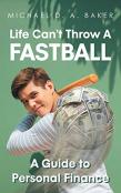 Life Can'T Throw A Fast Ball