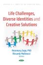 Life Challenges, Diverse Identities And Creative Solutions - Preview