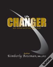 Life Changer Interactive Journal