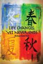 Life Changes, Yet Never Ends - Preview