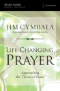 Life-Changing Prayer Bible Study Guide - Preview