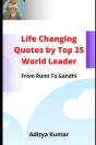 Life Changing Quotes By Top 25 World Leader - Preview