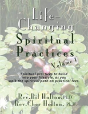 Life-Changing Spiritual Practices, Volume 1 - Preview
