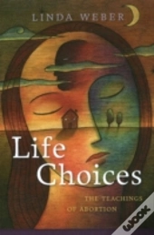 Life Choices