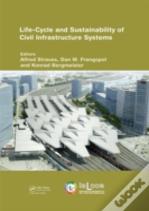 Life-Cycle And Sustainability Of Civil Infrastructure Systems