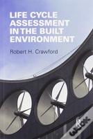 Life Cycle Assessment In The Built Environment