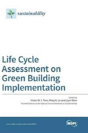 Life Cycle Assessment On Green Building Implementation - Preview