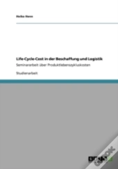Life-Cycle-Cost In Der  Beschaffung Und Logistik