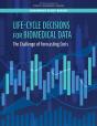 Life-Cycle Decisions For Biomedical Data - Preview