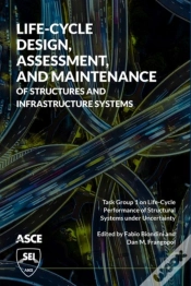 Capa do artigo Life-Cycle Design, Assessment, And Maintenance Of Structures And Infrastructure Systems