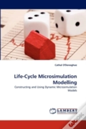 Life-Cycle Microsimulation Modelling