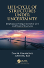 Life-Cycle Of Structures Under Uncertainty - Preview