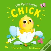Life Cycle Stories: Chick