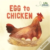 Capa do artigo Life Cycles: Egg To Chicken