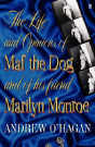 Life & Opinons Of Maf The Dog - Preview