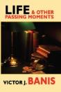 Life & Other Passing Moments - Preview