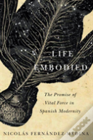 Life Embodied