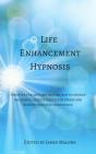 Life Enhancement Hypnosis - Preview