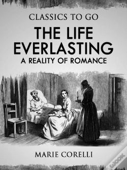Capa do artigo Life Everlasting: A Reality Of Romance