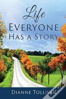 Life Everyone Has A Story