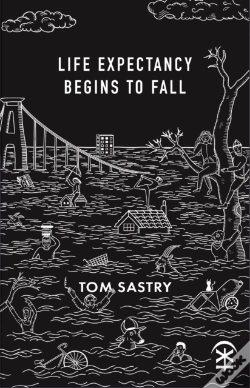 Capa do artigo Life Expectancy Begins To Fall