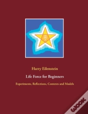 Capa do artigo Life Force For Beginners:Experiments, Re