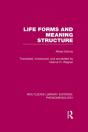 Life Forms And Meaning Structure - Preview