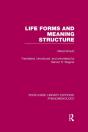 Life Forms And Meaning Structure - Preview