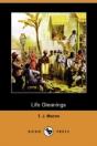 Life Gleanings (Dodo Press) - Preview