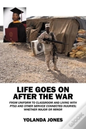 Life Goes On After The War