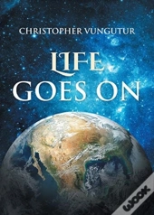 Life Goes On