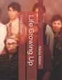 Life Growing Up - Preview