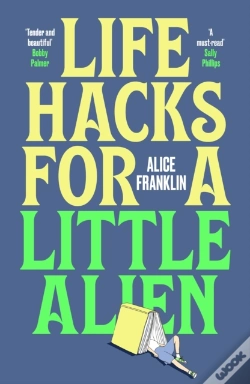 Capa do artigo Life Hacks For A Little Alien
