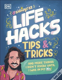 Capa do artigo Life Hacks, Tips And Tricks