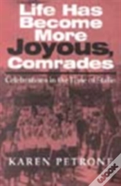 Capa do artigo Life Has Become More Joyous, Comrades