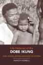 Life Histories Of The Dobe !Kung - Preview