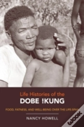 Capa do artigo Life Histories Of The Dobe !Kung