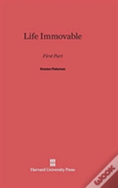 Life Immovable