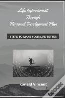 Life Improvement Through Personal Development Plan
