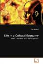 Life In A Cultural Economy - Preview