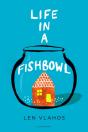 Life In A Fishbowl - Preview