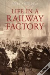 Capa do artigo Life In A Railway Factory