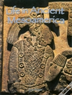 Capa do artigo Life In Ancient Mesoamerica