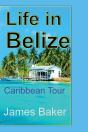 Life In Belize - Preview
