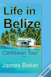 Capa do artigo Life In Belize