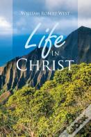 Life In Christ